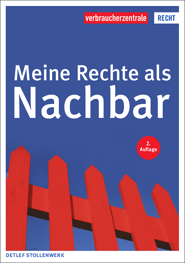 Buchtitel "Meine Rechte Als Nachbar": Pressematerial ...